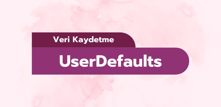 UserDefaults